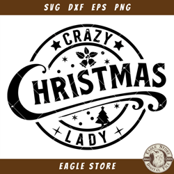 Crazy Christmas Lady Svg, Merry Christmas Svg, Funny