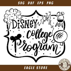 Disney College Program Svg, Disney World Svg, Disney Svg