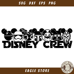Disney Crew Svg, Star wars Crew Svg, Star Wars Squad Svg