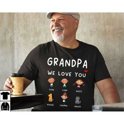 Custom Grandpa Shirt, Cute Grandpa Tshirt, Personalized Shirt with Grandkids Names, Papa Shirt for Fathers Day, Fathers