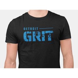 Detroit Grit  Detroit Football  Lions Football  Detroit Michigan  Hard Knocks  Dan Campbell  Unisex T-Shirt