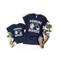 Drinking Buddies Matching Shirt, Fathers Day Shirt, Funny Dad Shirt, Matching Father Son Daughter Shirt, Gift for Fathe