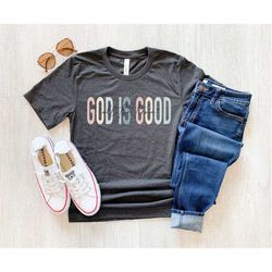 God is Good All The Time Shirt, Jesus Shirt, Religious Shirt, Religion shirt, Christian shirt, Christian gift, Church Sh