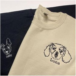 Personalized Pet Embroidered Sweatshirt, Dog Portrait Sweatshirt, Dog Embroidered Sweatshirt, Dog Embroidered Gift, Cust
