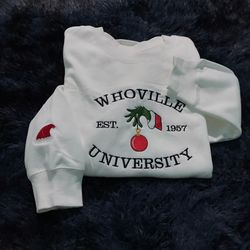 Embroidered Whoville University shirt, Sweatshirt - Christmas shirt, Cute Christmas Shirt, Embroidered Hoodie