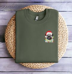 Embroidered Christmas Dog Sweatshirt Pug Santa Dog Christmas Sweatshirt Women Christmas Sweatshirt Crewneck Ugly Xmas Sw