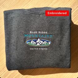 Blue Ridge Mountains Sweatshirt, outdoors vintage crewneck embroidered