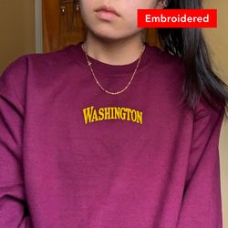 Washington Sweatshirt Embroidered, University crewneck, student gift