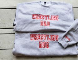 Custom Embroidered Sweatshirt, Wrestling Dad, Wrestling Mom Embroidered Sweatshirt with Kids Names on Sleeve, Gift for D