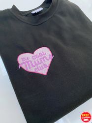 Mama Embroidered Sweatshirt, Custom The Cool Mums Club Adults Embroidered Sweatshirt with Kids Name on Sleeve, Gift for