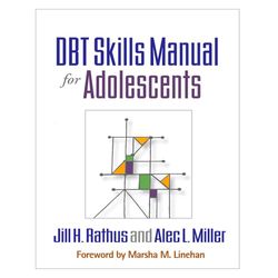 DBT Skills Manual for Adolescents 1st Edition, ebook pdf