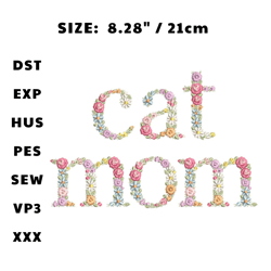Machine embroidery design CAT MOM floral letters 8.30", Mother's Day Machine Embroidery File, 4 sizes, Instant Download