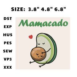 Mamacado Embroidery Design, Mama Embroidery File, Mama Day Embroidery Design, Mother's Day Design, Instant Download