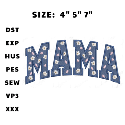 Blue Floral MAMA Embroidery Design, Mama Embroidery File, Instant Download, Mother's Day Gift Embroidery Design