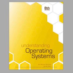 Understanding Operating Systems 8th Edition, e-books