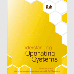 Understanding Operating Systems 8th Edition , e-books