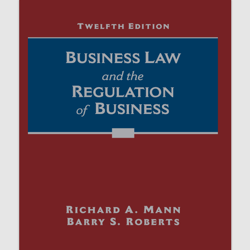 Business Law and the Regulation of Business 12th Edition, e-books