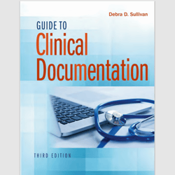 Guide to Clinical Documentation Third Edition, e-books