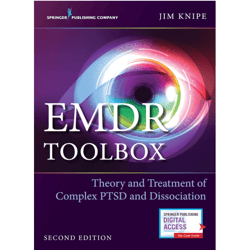 EMDR Toolbox: Theory and Treatment of Complex PTSD and Dissociation 2nd edition, e-books