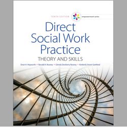 Empowerment Series: Direct Social Work Practice: Theory and Skills, 10th Edition, e-books, Digital Product,