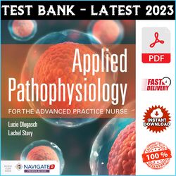 Test Bank For Applied Pathophysiology for the Advanced Practice Nurse 1st Edition by Lucie Dlugasch - PDF