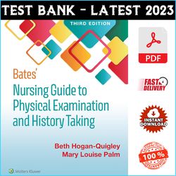 Test Bank For Bates Nursing Guide To Physical Examination And History Taking 3rd Edition Beth Hogan-Quigley - PDF