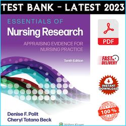Test Bank for Essentials of Nursing Research Appraising Evidence for Nursing Practice 10th Edition Denise Polit - PDF