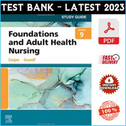 Test Bank for Foundations and Adult Health Nursing, 9th Edition Cooper - PDF