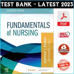 Test Bank for Fundamentals of Nursing 11th Edition by Potter Perry - PDF