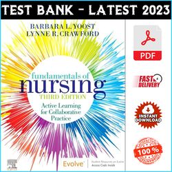 Test Bank for Fundamentals of Nursing Active Learning for Collaborative Practice 3rd Edition Barbara L Yoost - PDF