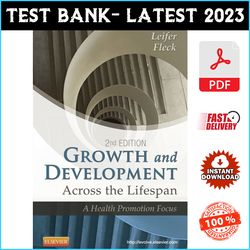 Test Bank for Growth and Development Across the Lifespan 2nd Edition Leifer Fleck - PDF