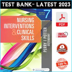 Test Bank for Nursing Interventions & Clinical Skills, 7th Edition Potter - PDF