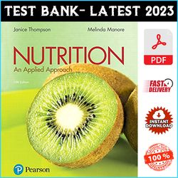 Test Bank for Nutrition: An Applied Approach 5th Edition by Janice Thompson - PDF