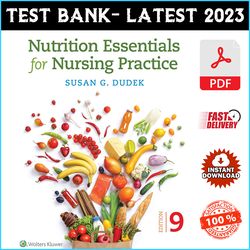 Test bank for Nutrition Essentials for Nursing Practice 9th Edition by Dudek - PDF