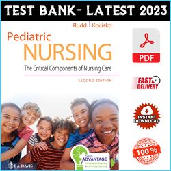 Test Bank for Pediatric Nursing The Critical Components of Nursing Care, 2nd Edition Kathryn Rudd - PDF