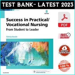 Test Bank for Success In Practicalvocational Nursing 8th Edition By Knecht PDF