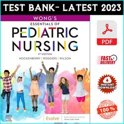Test Bank for Wongs Essentials of Pediatric Nursing, 11th Edition by Marilyn Hockenberry - PDF