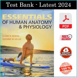 Test Bank for Essentials of Human Anatomy & Physiology 12th Edition By Marieb - PDF
