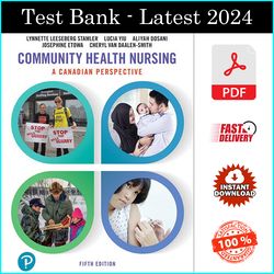 Test Bank for Community Health Nursing: A Canadian Perspective 5th Edition by Lynnette Leeseberg Stamler - PDF