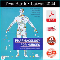 Test Bank for Pharmacology for Nurses, Canadian Edition 3rd Edition by Michael Adams - PDF