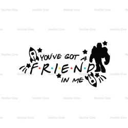 You've Got A Friends In Me Buzz Lightyear Toy Story Silhouette SVG