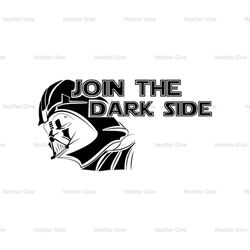Join The Dark Side Star Wars Darth Vader Head SVG
