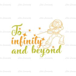 To Infinity And Beyond Toy Story Character Buzz Lightyear SVG