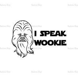 I Spoke Wookie Chewbacca SVG