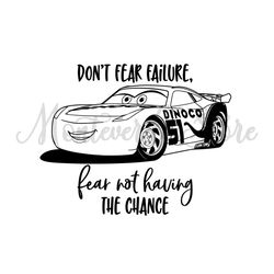 Don't Fear Failure Fear Not Having A Chance SVG