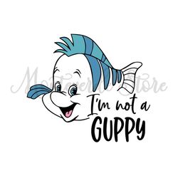 I'm Not A Guppy Flounder SVG