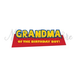 Grandma Of The Birthday Boy Disney Toy Story Cartoon Logo SVG