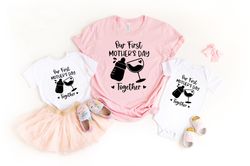 Our First Mothers Day Together Shirt, Mothers Day Shirt, Mama Mini T-Shirt, Matching Tee, Breast Milk and Wine Tee, New