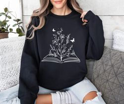 Floral Book Shirt, Book Lover Gift, Bookworm Shirt, Book Flower Sweatshirt, Aesthetic Book Shirt, Wildflower Book Shirt,