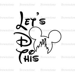 Let's Do This Mickey Mouse SVG